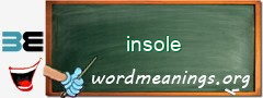 WordMeaning blackboard for insole